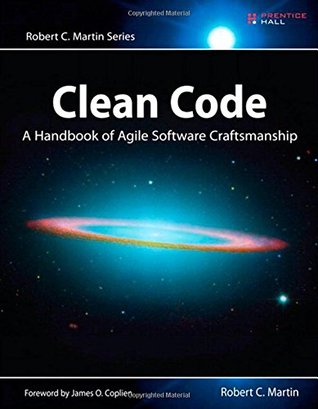 Clean Code: A Handbook of Agile Software Craftsmanship (Robert C. Martin Series)